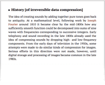 History [of irreversible data compression]
