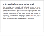 Reversibility [of networks and universe]